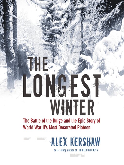 Title details for The Longest Winter by Alex Kershaw - Available